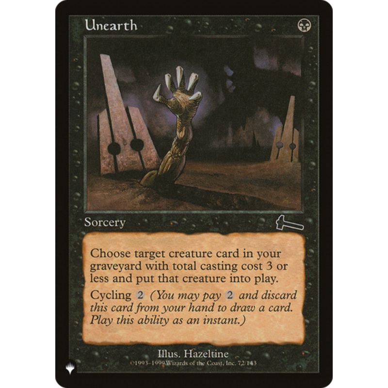 Unearth (The List Reprint) | Urza’s Legacy
