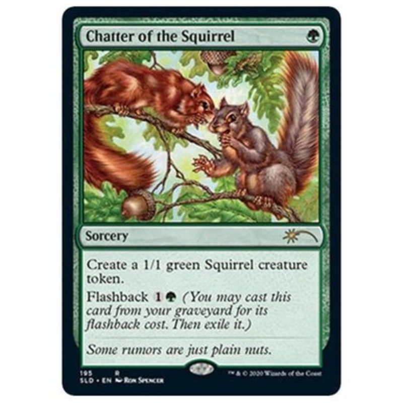 Chatter of the Squirrel (Foil) (Secret Lair – Hope You Like Squirrels) | Secret Lair Drops