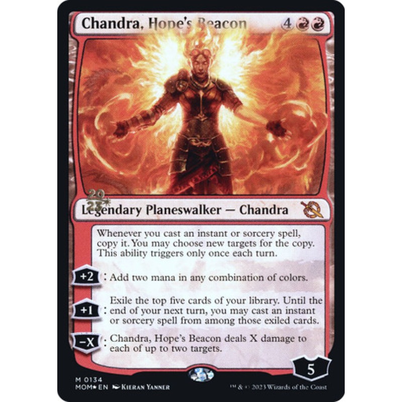 Chandra, Hope’s Beacon (Prerelease Foil) | March of the Machine