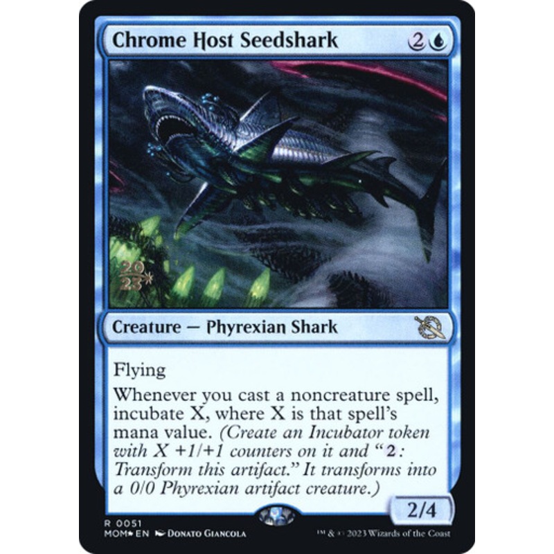 Chrome Host Seedshark (Prerelease Foil) | March of the Machine