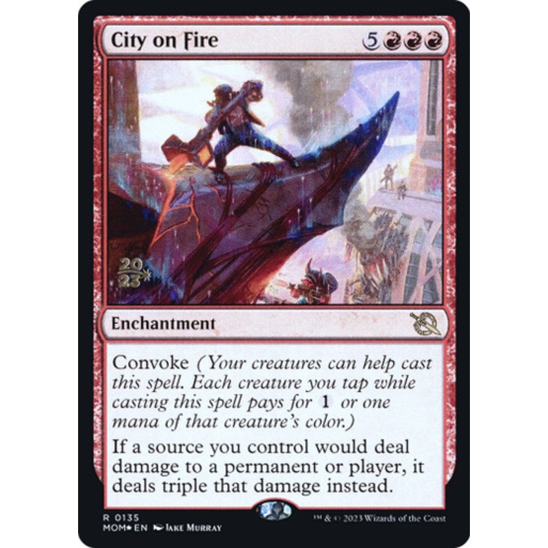 City on Fire (Prerelease Foil) | March of the Machine