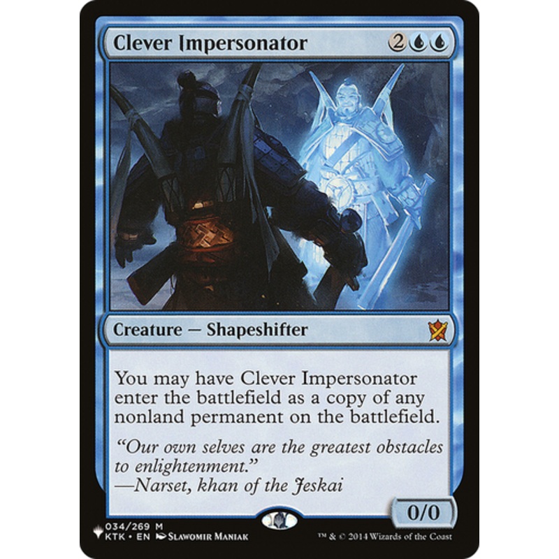 Clever Impersonator (The List Reprint) | Khans of Tarkir