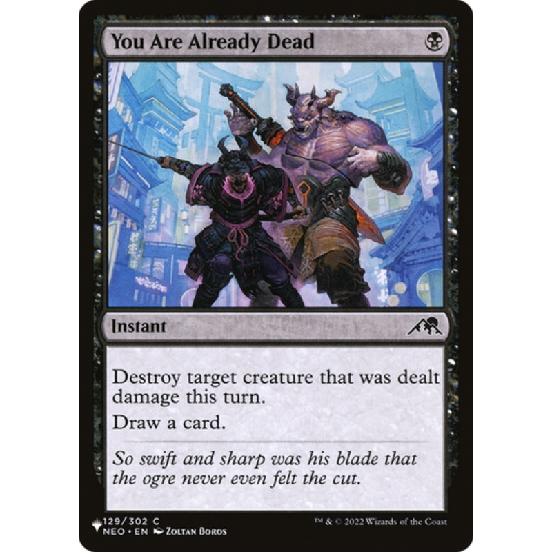 You Are Already Dead (The List Reprint) | Kamigawa: Neon Dynasty