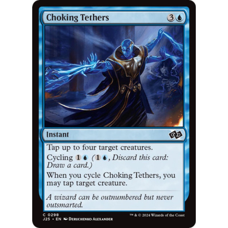 Choking Tethers | Jumpstart 2025