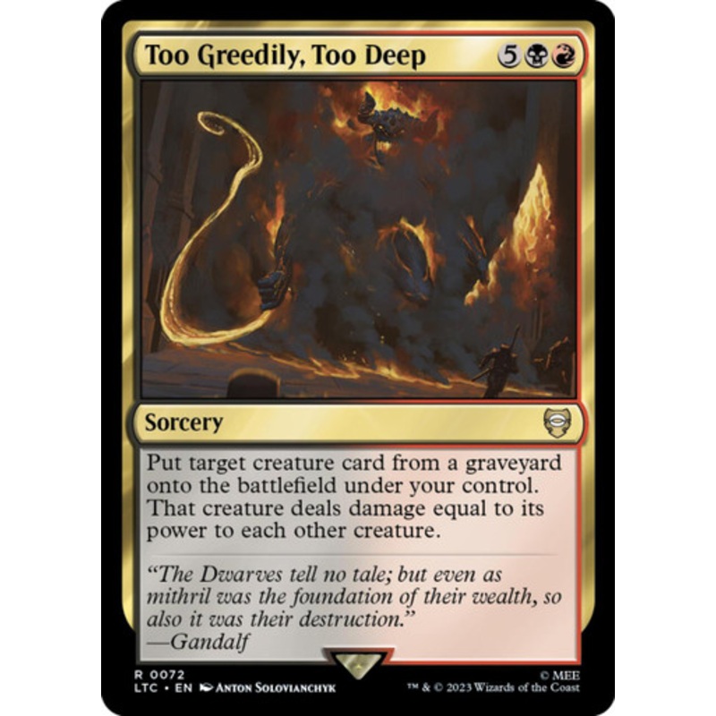 Too Greedily, Too Deep | The Lord of the Rings Commander