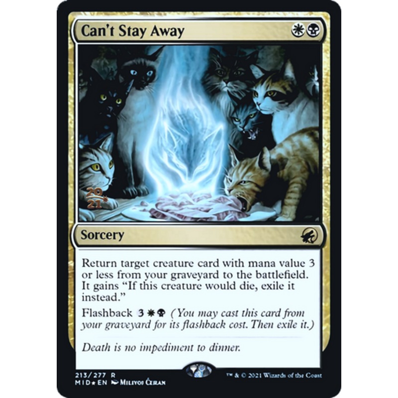 Can’t Stay Away (Prerelease foil) | Innistrad: Midnight Hunt