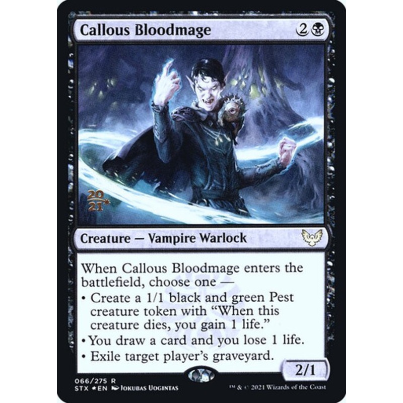 Callous Bloodmage (Strixhaven: School of Mages Prerelease foil)