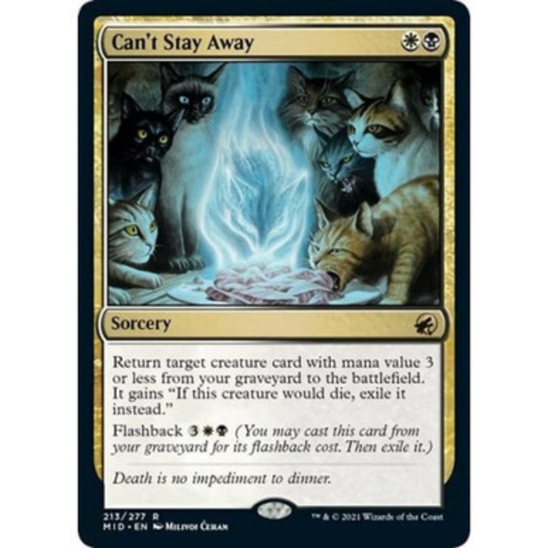 Can’t Stay Away | Innistrad: Midnight Hunt
