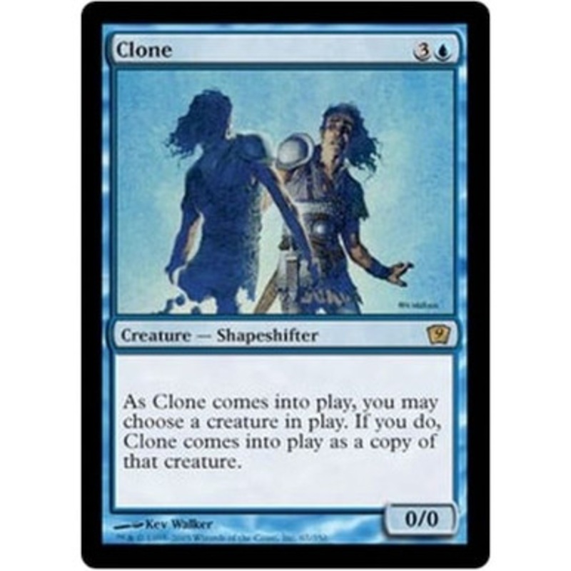 Clone (foil) | 9th Edition