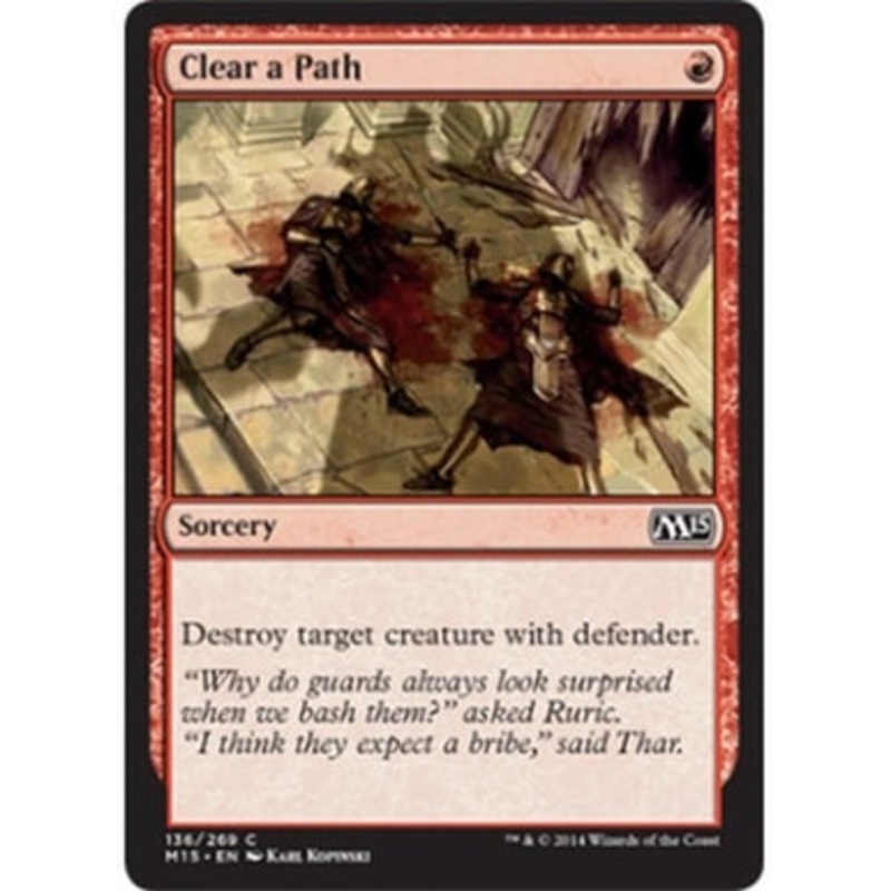 Clear a Path (foil) | Magic 2015 Core Set