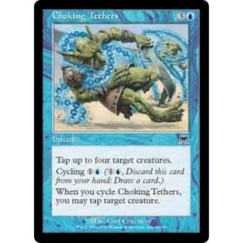 Choking Tethers (foil) | Onslaught