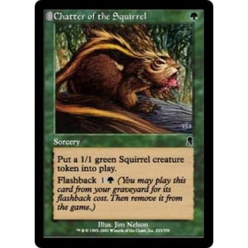 Chatter of the Squirrel (foil) | Odyssey
