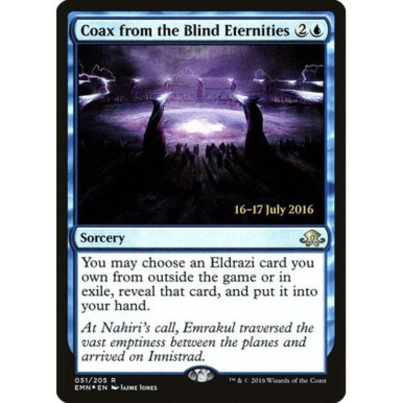 Coax from the Blind Eternities (Eldritch Moon Prerelease foil) | Promotional Cards