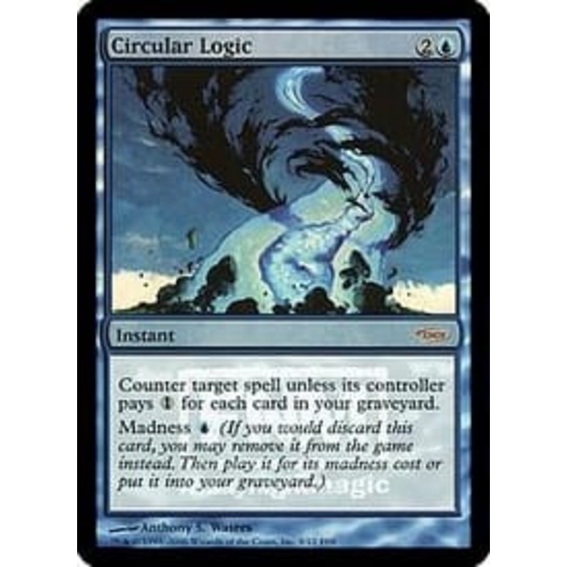 Circular Logic (FNM foil)