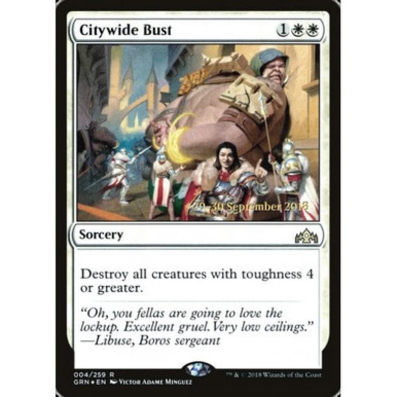 Citywide Bust (Guilds of Ravnica Prerelease foil) | Promotional Cards