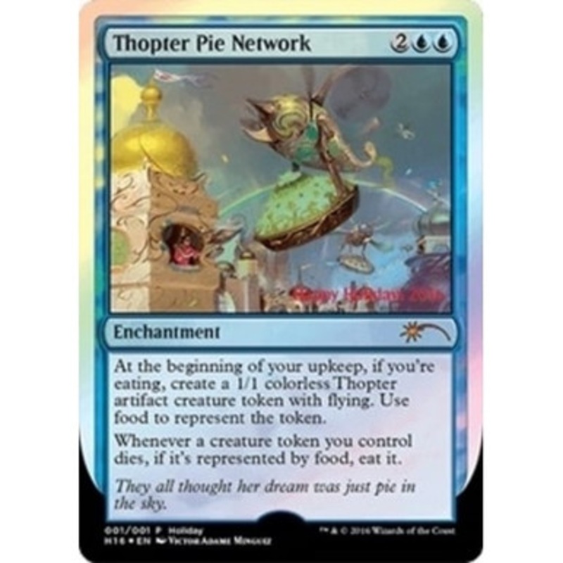 Thopter Pie Network (2016 Happy Holidays foil) | Promotional Cards