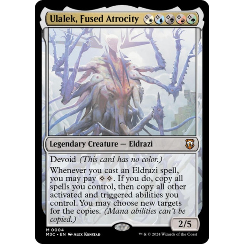 Ulalek, Fused Atrocity