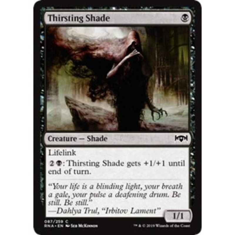 Thirsting Shade | Ravnica Allegiance