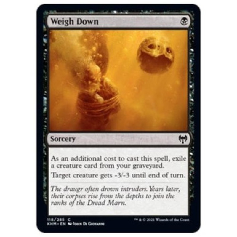 Weigh Down (foil) | Kaldheim