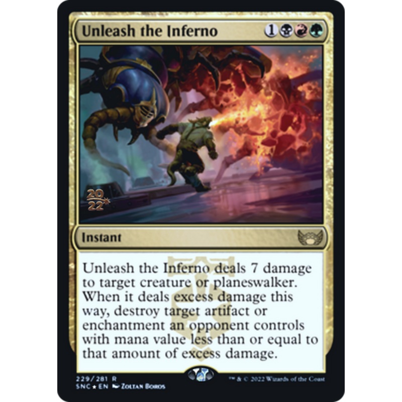 Unleash the Inferno (Prerelease foil) | Streets of New Capenna