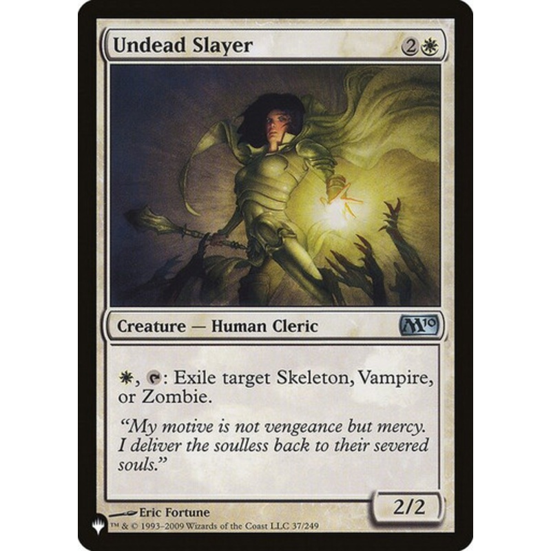 Undead Slayer (The List Reprint) | Magic 2010 Core Set