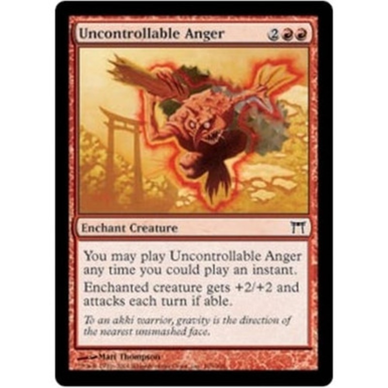 Uncontrollable Anger | Champions of Kamigawa