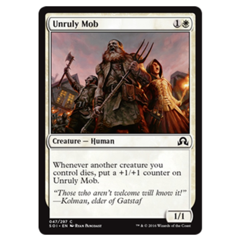 Unruly Mob | Shadows over Innistrad