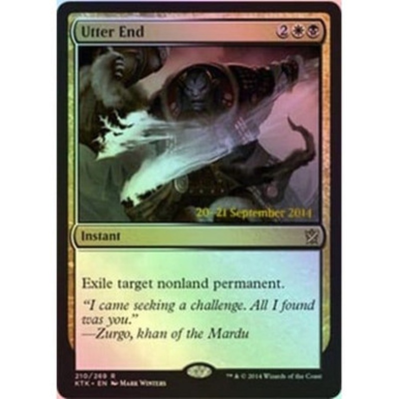 Utter End (Khans of Tarkir Prerelease foil) | Promotional Cards