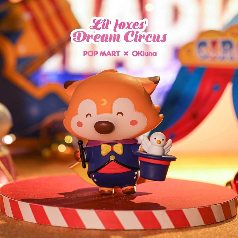 POP MART Lil’ Foxes Dream Circus Series